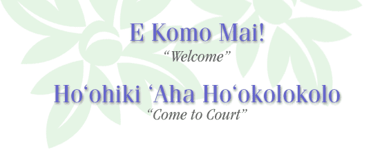 Welcome to Ho`ohiki