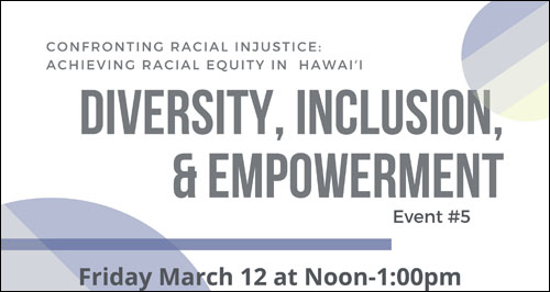 Graphic promoting Zoom seminar on Diversity, Inclusion, & Empowerment, March 12, 2021