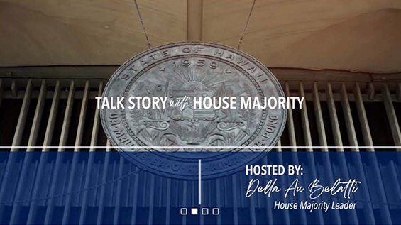 Talk Story with House Majority