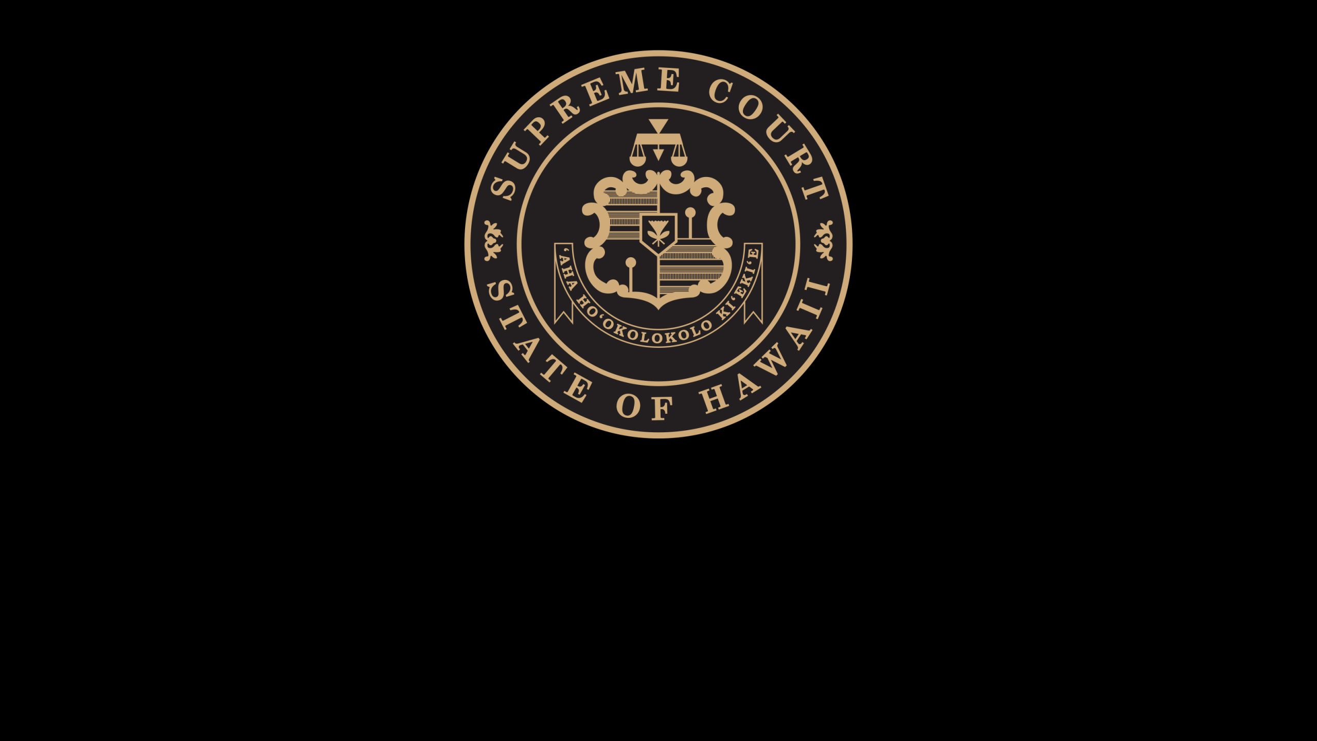 Judiciary Hawaiʻi Judiciary Reaffirms Commitment to Providing